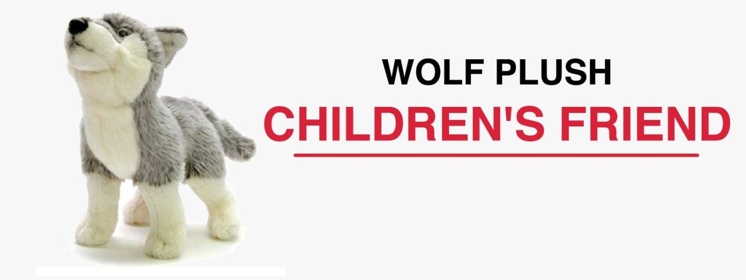 THE WOLF PLUSH: THE FAVORITE HERO OF CHILDREN